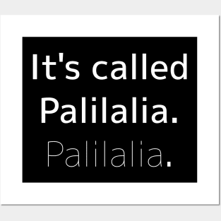 "IT'S CALLED PALILALIA (PALILALIA)" Vocal Tic, Autism Awareness & Tourette Awareness Posters and Art